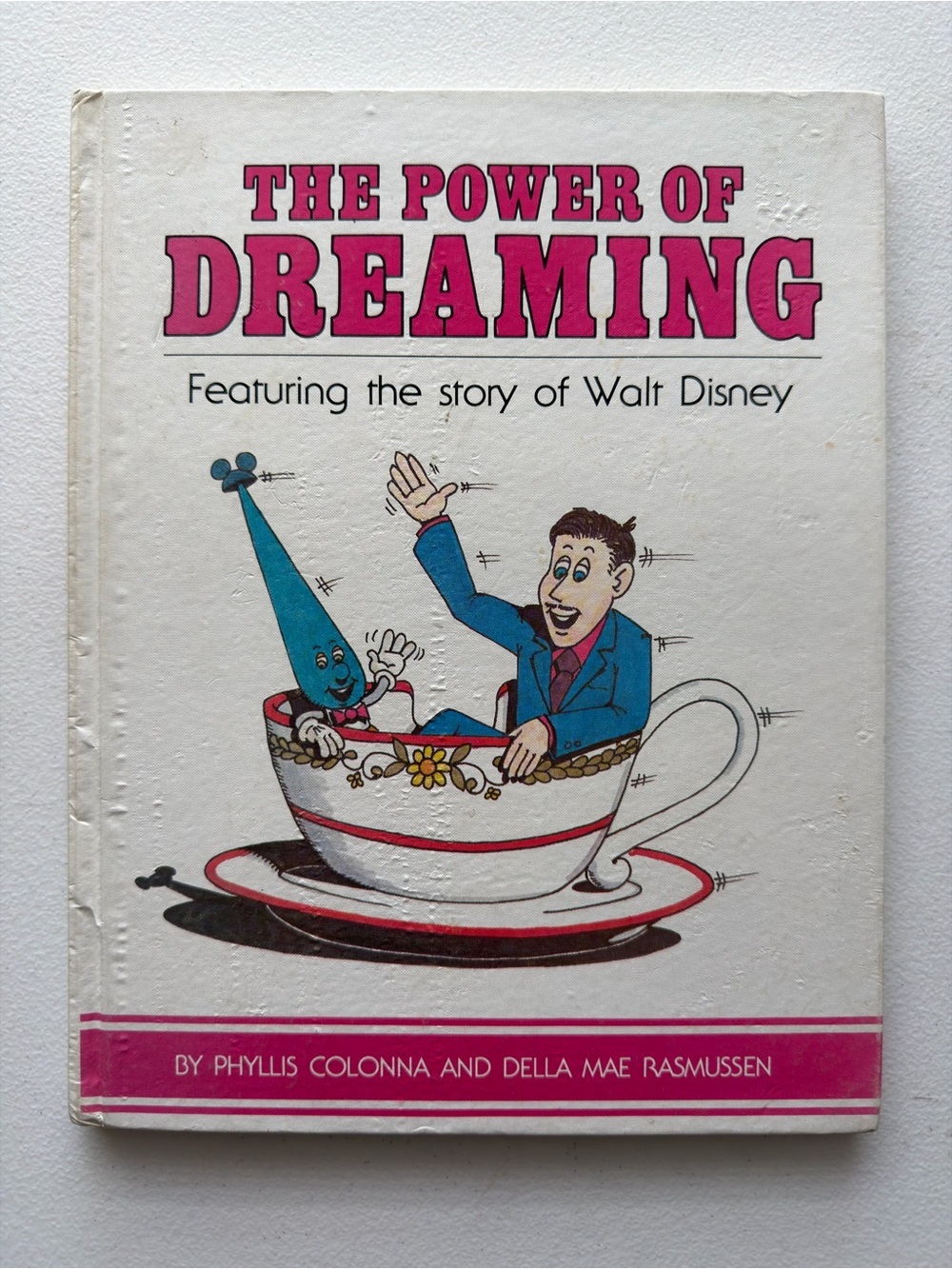 The Power of Dreaming Walt Disney 1981 Hardcover Vintage Book